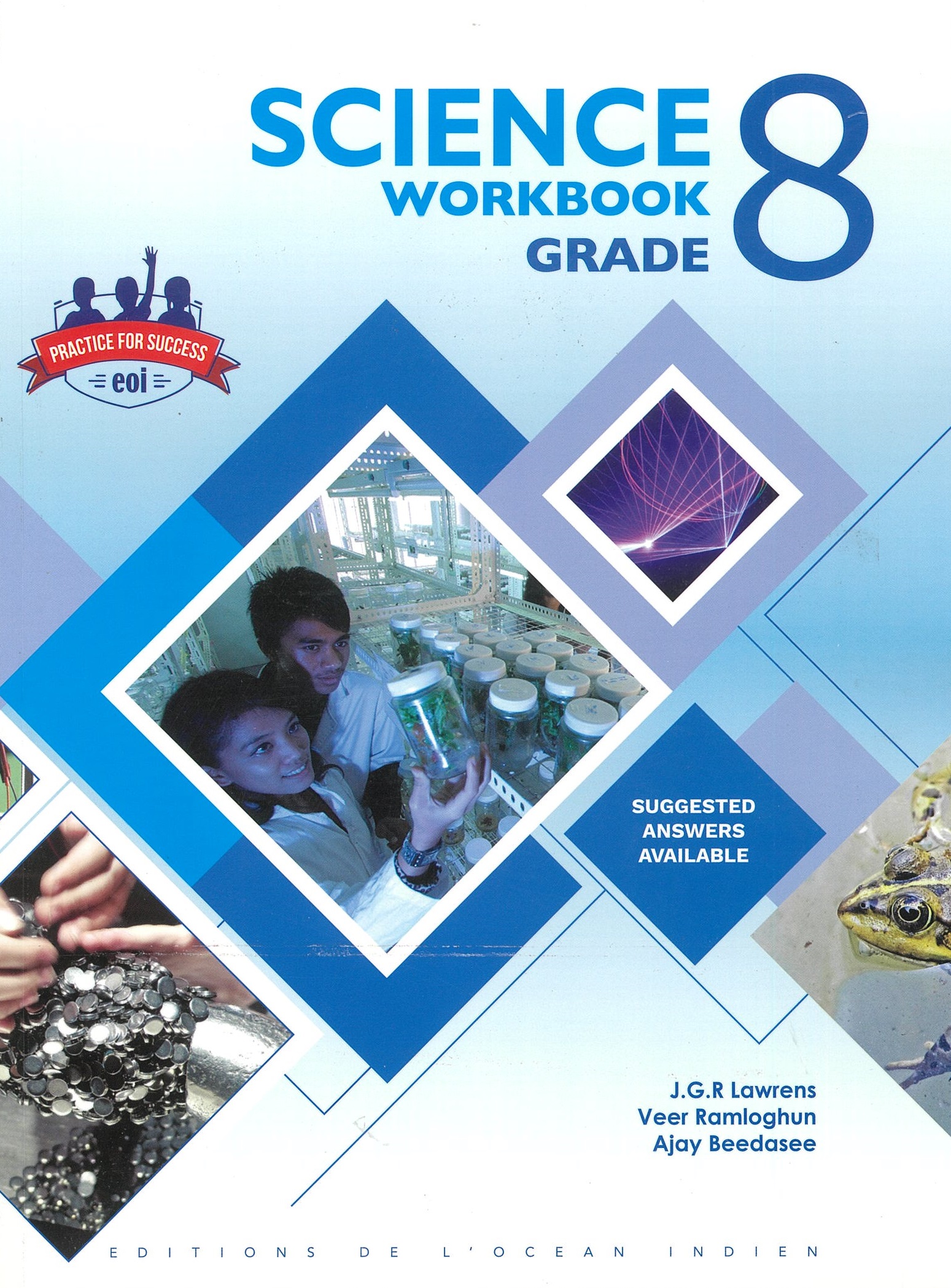 SUCCESS IN SCIENCE WORKBOOK GRADE 8 - RAMLOGHUN  BEEDASEE & LAWRENS